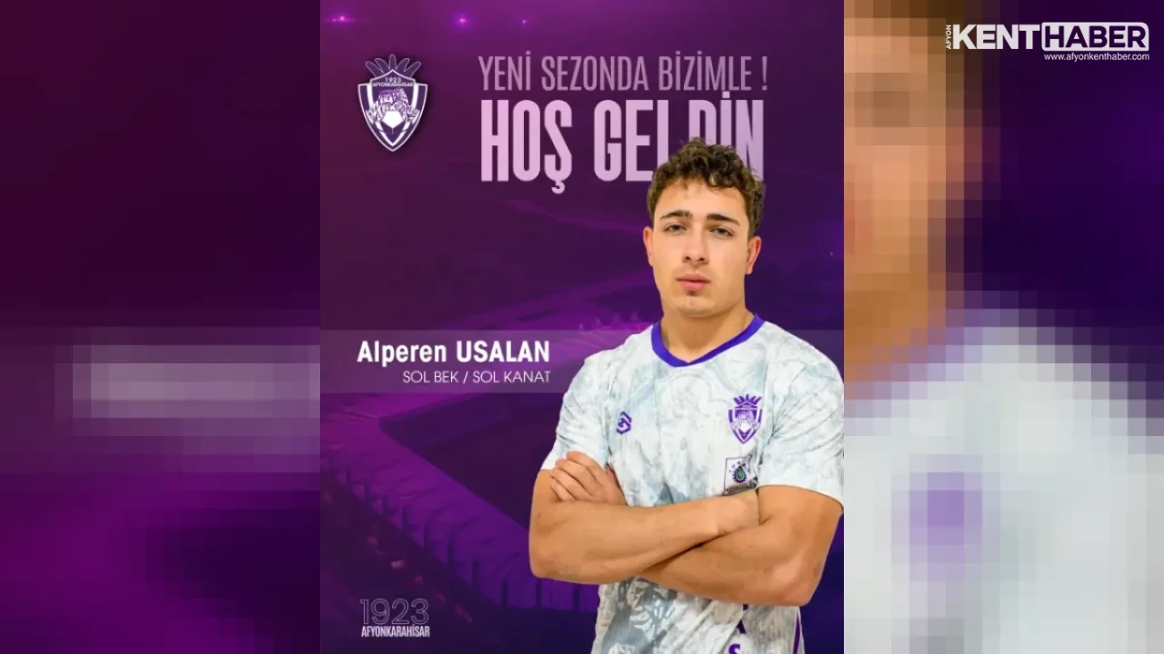 1923 Afyonkarahisarspor’dan Transfer Hamlesi: Alperen Usalan Kadroya Katıldı