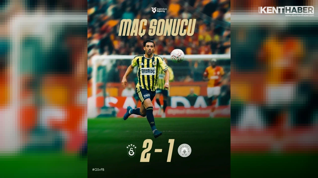Trendyol Süper Lig Derbisinde Galatasaray, Fenerbahçe’yi 2-1 Mağlup Etti
