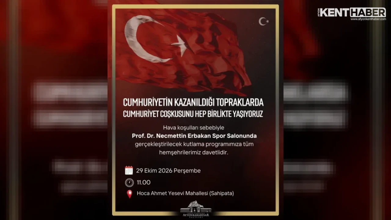 Afyonkarahisar Valiliği’nden Cumhuriyet Bayramı Kutlama Programı Açıklaması