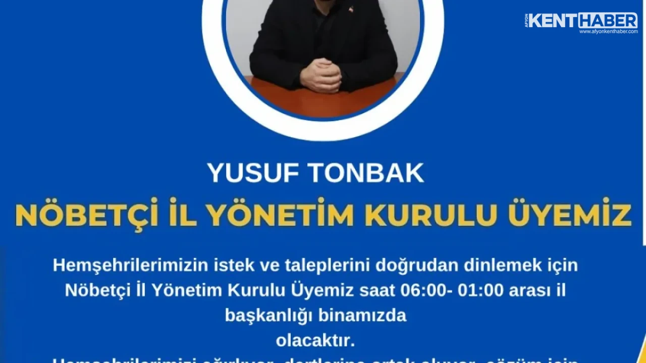 AK Parti Afyonkarahisar İl Başkanlığında Nöbetçi Yönetim Kurulu Üyesi Yusuf Tonbak Vatandaşları Dinledi