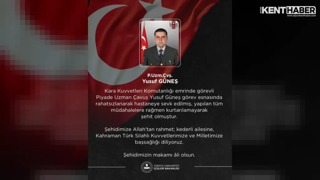 Türk Silahlı Kuvvetleri’ne Acı Haber: Piyade Uzman Çavuş Yusuf Güneş Şehit Oldu