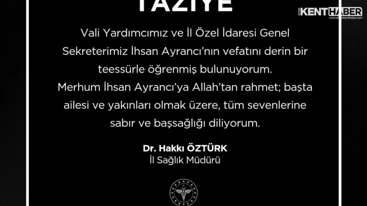 Afyonkarahisar’dan Acı Haber: Vali Yardımcısı İhsan Ayrancı Hayatını Kaybetti